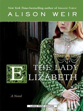 The Lady Elizabeth pdf epub mobi 电子书 下载