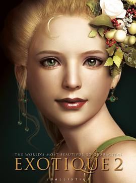 EXOTIQUE 2 THE WORLD S MOST BEAUTIFUL CG CHARACTERS pdf epub mobi 電子書 下載