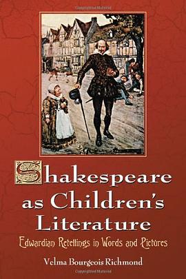 Shakespeare as Children's Literature pdf epub mobi 电子书 下载
