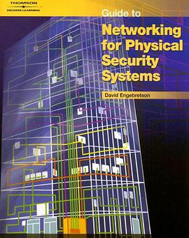Guide to Networking for Physical Security Systems pdf epub mobi 电子书 下载