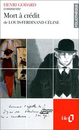 Mort à crédit de Louis-Ferdinand Céline pdf epub mobi 電子書 下載