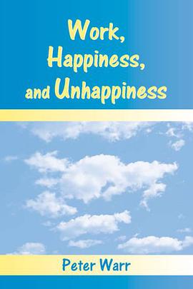 Work, Happiness and Unhappiness pdf epub mobi 电子书 下载
