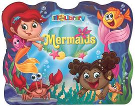 My Little Library Mermaids pdf epub mobi 电子书 下载