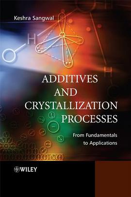 Additives and Crystallization Processes pdf epub mobi 電子書 下載