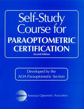 Self-Study Course for Paraoptometric Certification pdf epub mobi 电子书 下载