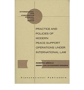 Practice and Policies of Modern Peace Support Operations Under International  Law pdf epub mobi 电子书 下载