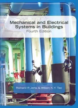 Mechanical & Electrical Systems in Buildings (4th Edition) pdf epub mobi 电子书 下载