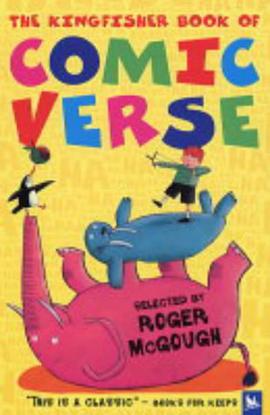 The Kingfisher Book of Comic Verse pdf epub mobi 电子书 下载