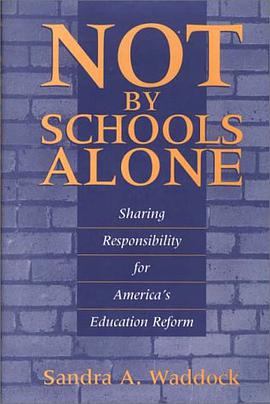 Not by Schools Alone