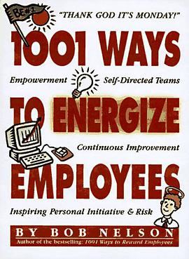 1001 Ways to Energize Employees pdf epub mobi 电子书 下载