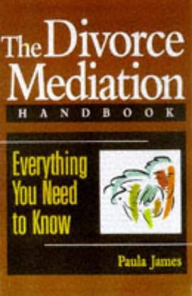 The Divorce Mediation Handbook pdf epub mobi 电子书 下载