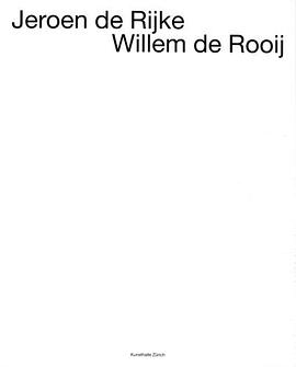 Jeroen De Rijke / Willem De Rooij pdf epub mobi 电子书 下载