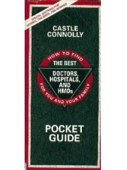 How to Find the Best Doctors, Hospitals, and HMOs for Your Family (Castle Connolly Guide) pdf epub mobi 下载