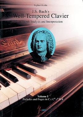 J.S. Bach's Well-Tempered Clavier. In-Depth Analysis and Interpretation. pdf epub mobi 电子书 下载