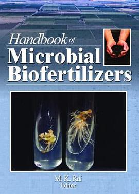 Handbook Of Microbial Biofertilizers pdf epub mobi 下载