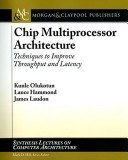 Chip Multiprocessor Architecture pdf epub mobi 电子书 下载