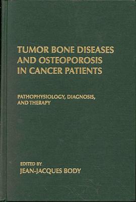 Tumor Bone Diseases and Osteoporosis in Cancer Patients pdf epub mobi 電子書 下載