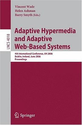 适应性超媒体及适应性基于网络系统/Adaptive hypermedia and adaptive web-based systems