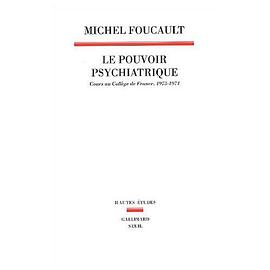 Le Pouvoir psychiatrique pdf epub mobi 电子书 下载