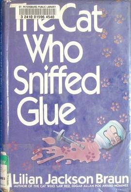 The Cat Who Sniffed Glue pdf epub mobi 電子書 下載