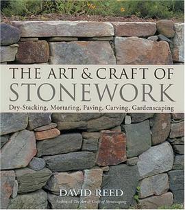 The Art & Craft of Stonework pdf epub mobi 电子书 下载