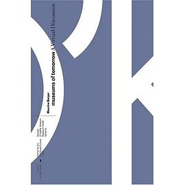 Museums of Tomorrow pdf epub mobi 电子书 下载