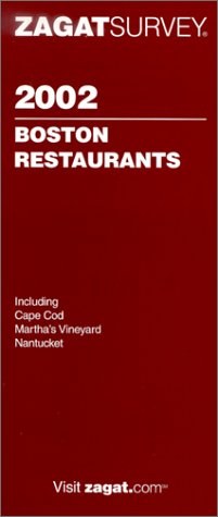Zagatsurvey 2002 Boston Restaurants (Zagatsurvey pdf epub mobi 电子书 下载