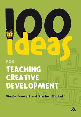 100 Ideas for Teaching Creative Development pdf epub mobi 下载
