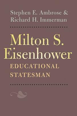 Milton S. Eisenhower, Educational Statesman pdf epub mobi 电子书 下载