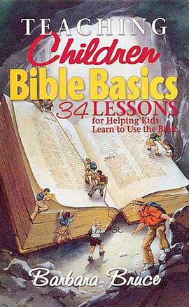 Teaching Children Bible Basics pdf epub mobi 电子书 下载