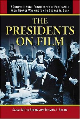 The Presidents on Film pdf epub mobi 电子书 下载
