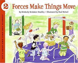 Forces Make Things Move pdf epub mobi 电子书 下载