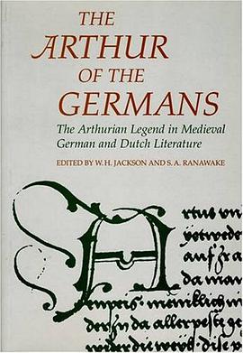The Arthur of the Germans pdf epub mobi 電子書 下載
