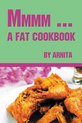 Mmmm... A Fat Cookbook pdf epub mobi 电子书 下载