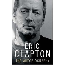 Eric Clapton: The Autobiography pdf epub mobi 电子书 下载