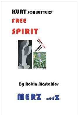 Kurt Schwitters Free Spirit pdf epub mobi 電子書 下載