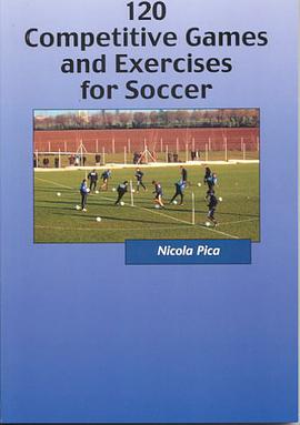 120 Competitive Games and Exercises for Soccer pdf epub mobi 电子书 下载