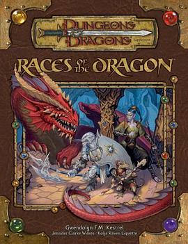 Races of the Dragon (Dungeons & Dragons Supplement) pdf epub mobi 电子书 下载
