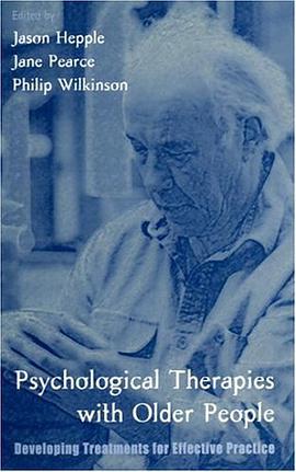 Psychological Therapies with Older People pdf epub mobi 电子书 下载