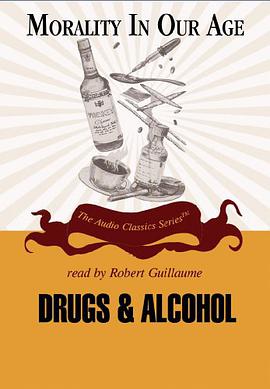 Drugs and Alcohol (Morality in Our Age) pdf epub mobi 电子书 下载