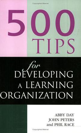 500 Tips for Developing a Learning Organization pdf epub mobi 電子書 下載