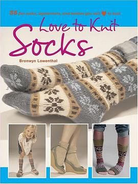 Love to Knit Socks pdf epub mobi 电子书 下载