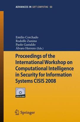 Proceedings of the International Workshop on Computational Intelligence in Security for Information  pdf epub mobi 电子书 下载