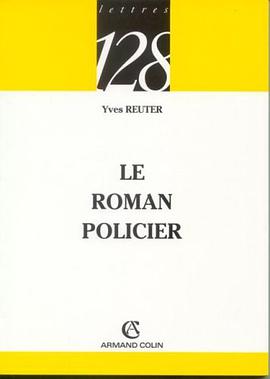 Le Roman Policier pdf epub mobi 电子书 下载