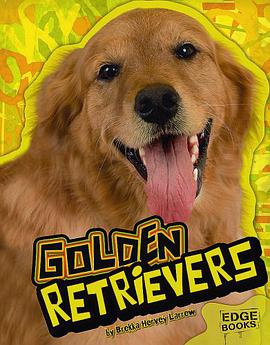 Golden Retrievers pdf epub mobi 电子书 下载