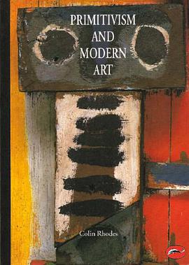 Primitivism and Modern Art pdf epub mobi 电子书 下载