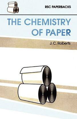 The Chemistry of Paper pdf epub mobi 电子书 下载