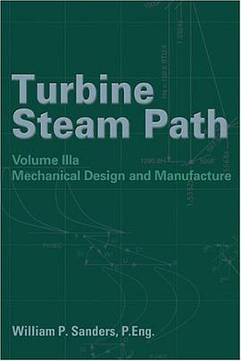 Turbine Steam Path Design and Manufacture pdf epub mobi 下载