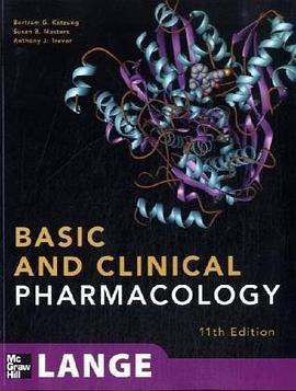Basic and Clinical Pharmacology, 11th Edition (LANGE Basic Science) pdf epub mobi 电子书 下载
