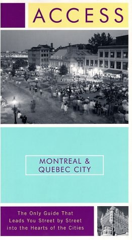 Access Montreal & Quebec City pdf epub mobi 電子書 下載